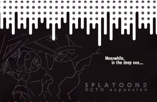 Splatoon 2 Octo Expansion
